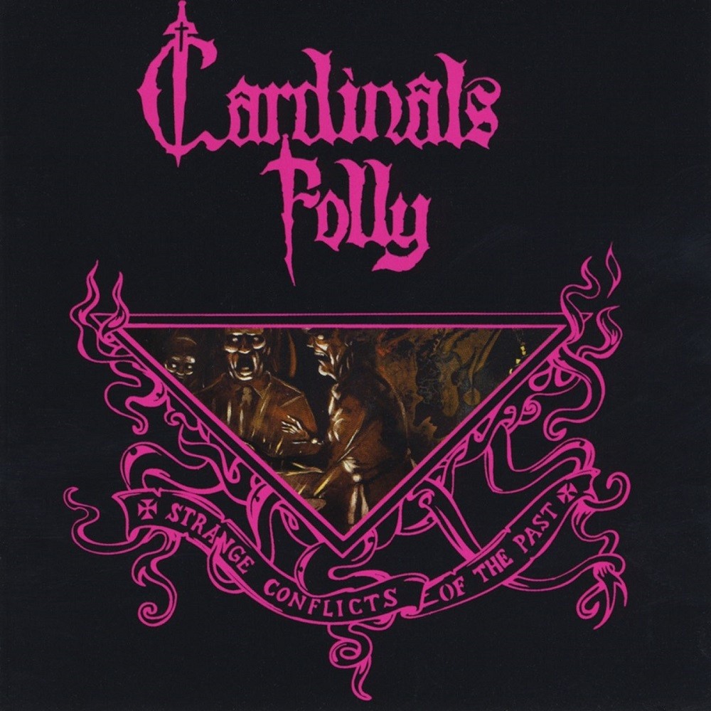 Cardinals Folly - Strange Conflicts of the Past (2013) Cover