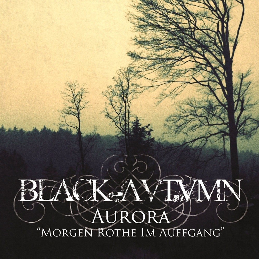 Black Autumn - Aurora: Morgen Rothe im Auffgang (2010) Cover