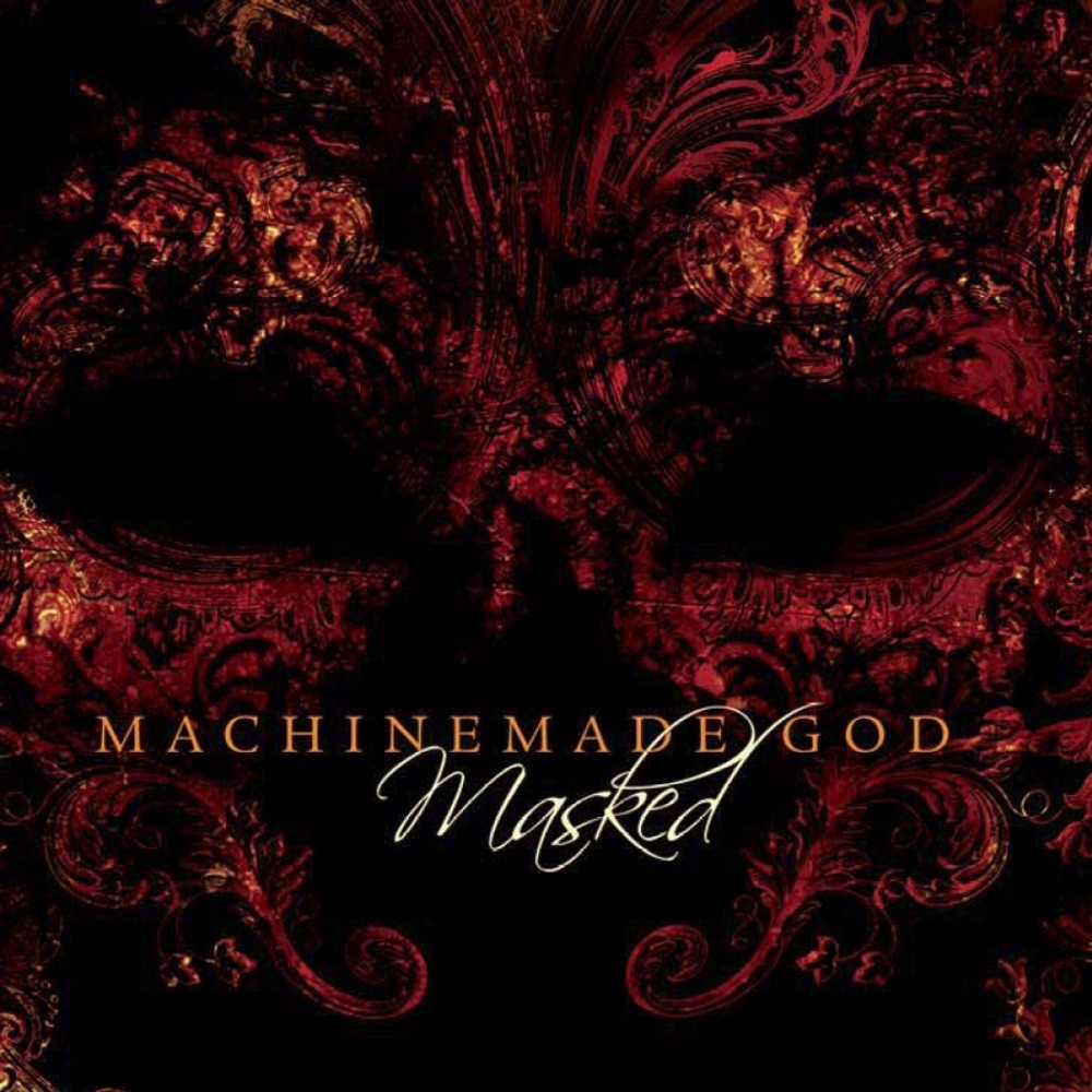 Machinemade God - Masked (2007) Cover