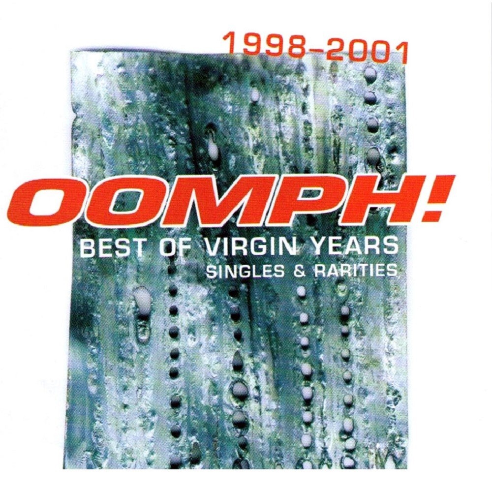 Oomph! - Best of Virgin Years 1998-2001: Singles & Rarities (2006) Cover