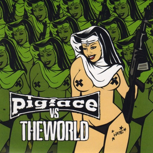 Pigface vs the World