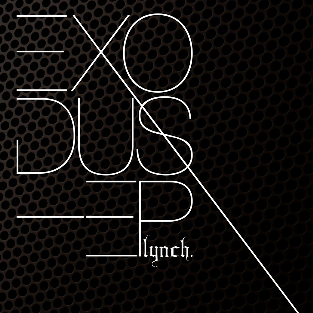 lynch. - Exodus (2013) Cover