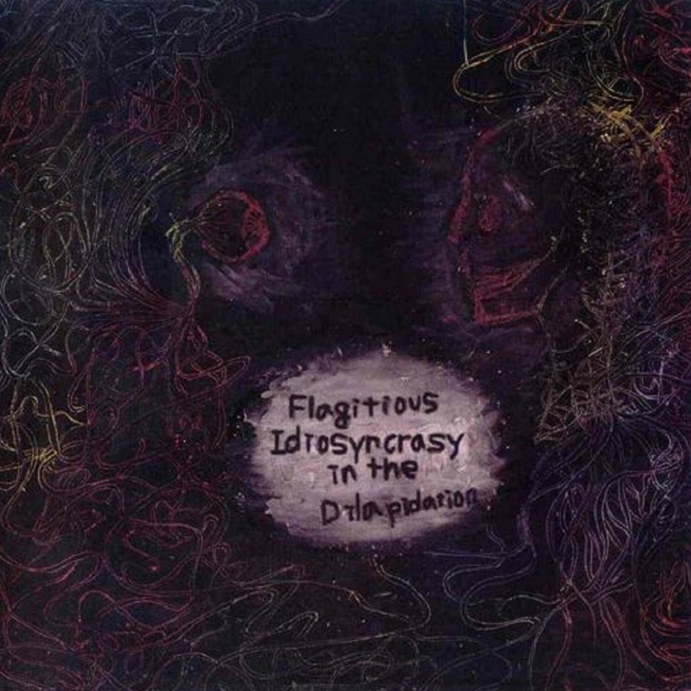 Flagitious Idiosyncrasy in the Dilapidation - Flagitious Idiosyncrasy in the Dilapidation (2008) Cover