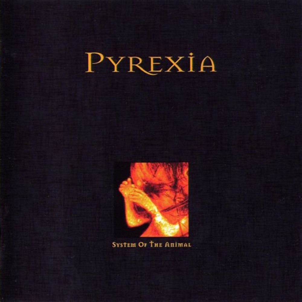 Pyrexia - System of the Animal (1997) Cover