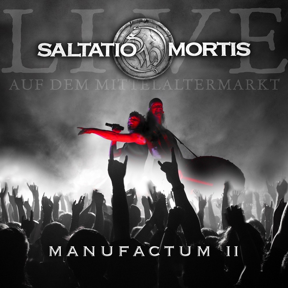 Saltatio Mortis - Manufactum II - Live auf dem Mittelaltermarkt (2010) Cover