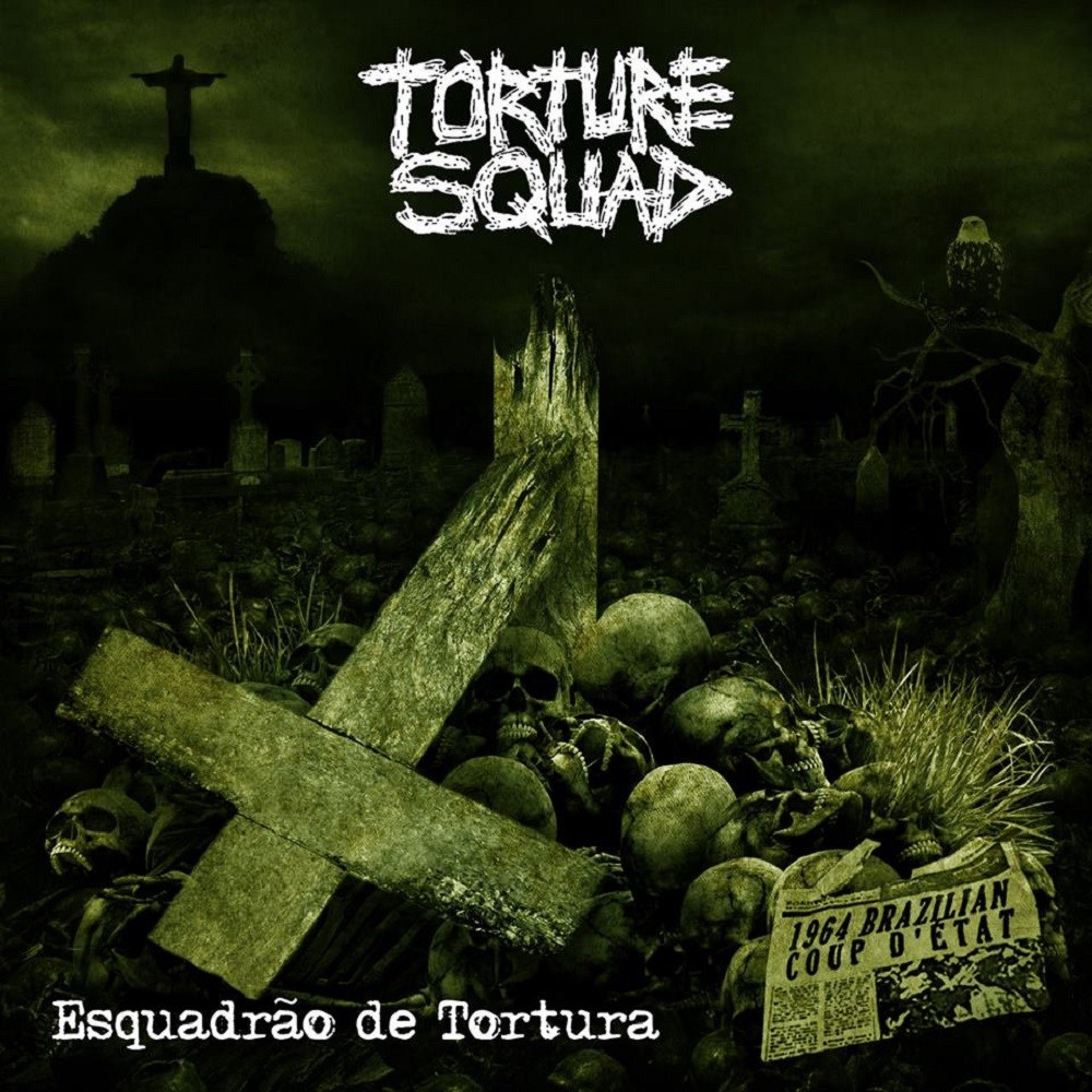 Torture Squad - Esquadrão de tortura (2013) Cover