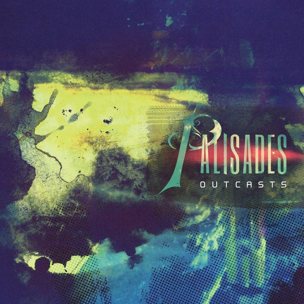 Palisades - Outcasts (2013) Cover