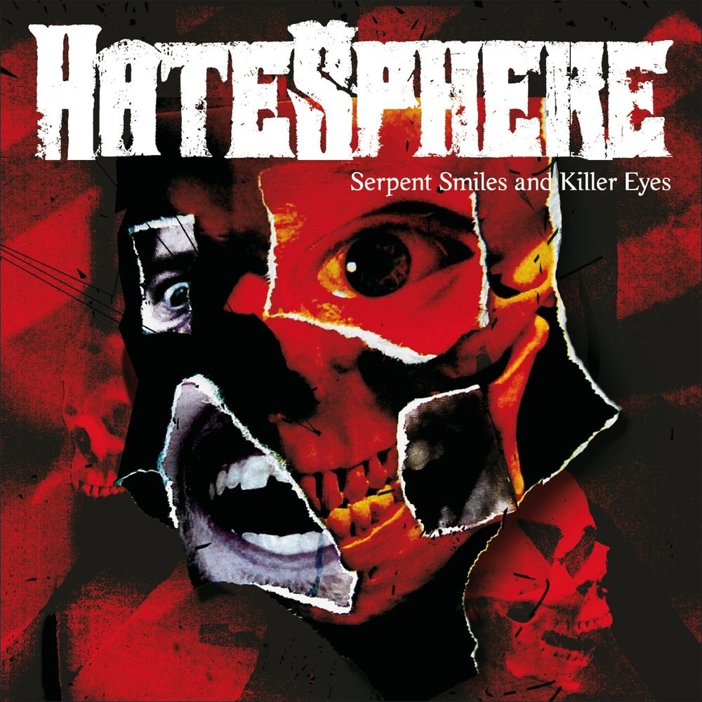Hatesphere - Serpent Smiles and Killer Eyes (2007) Cover