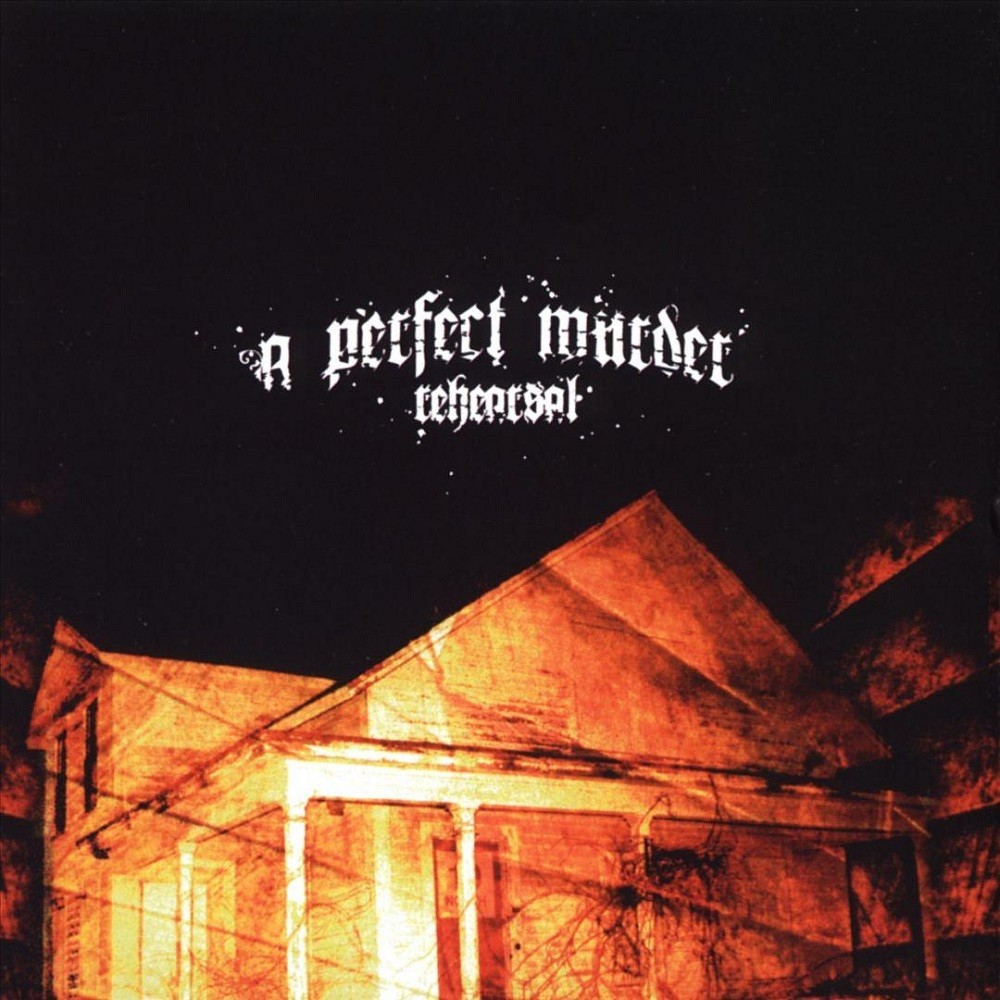 Perfect Murder, A - Rehearsal (2005) Cover
