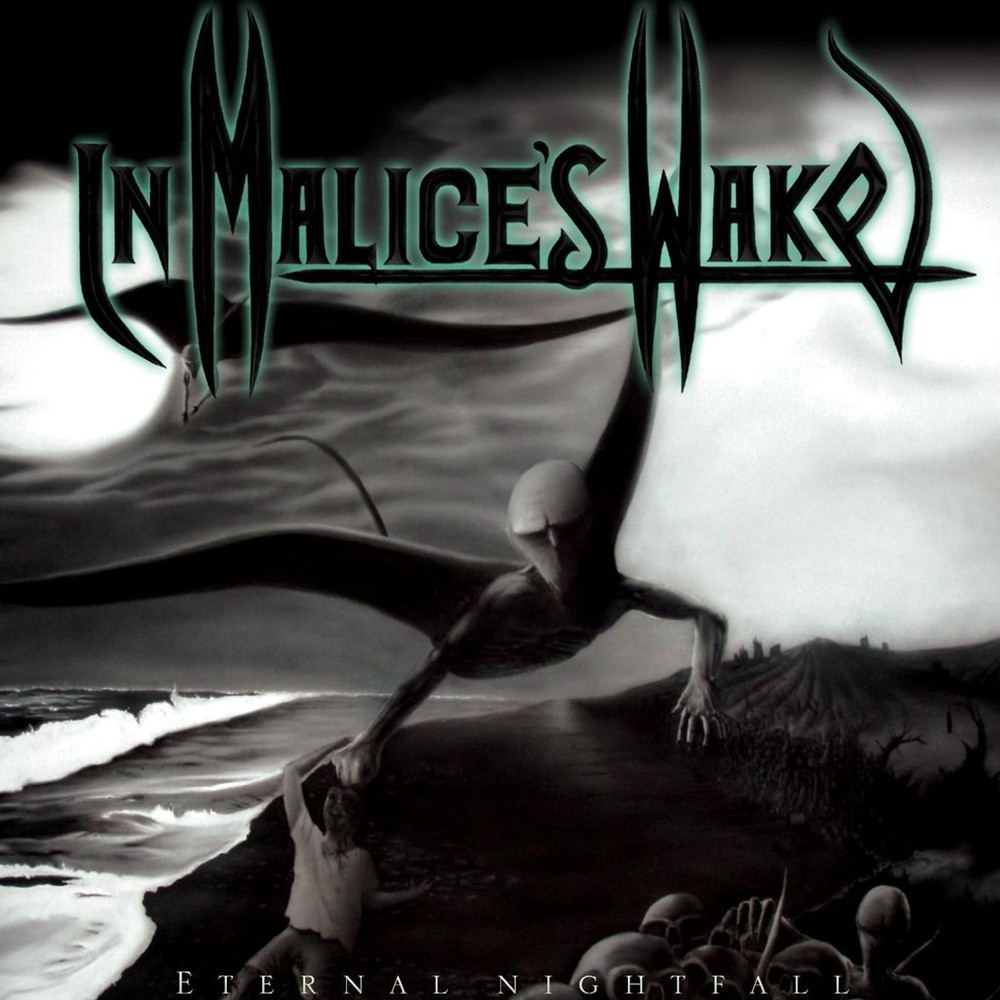 In Malice's Wake - Eternal Nightfall (2008) Cover