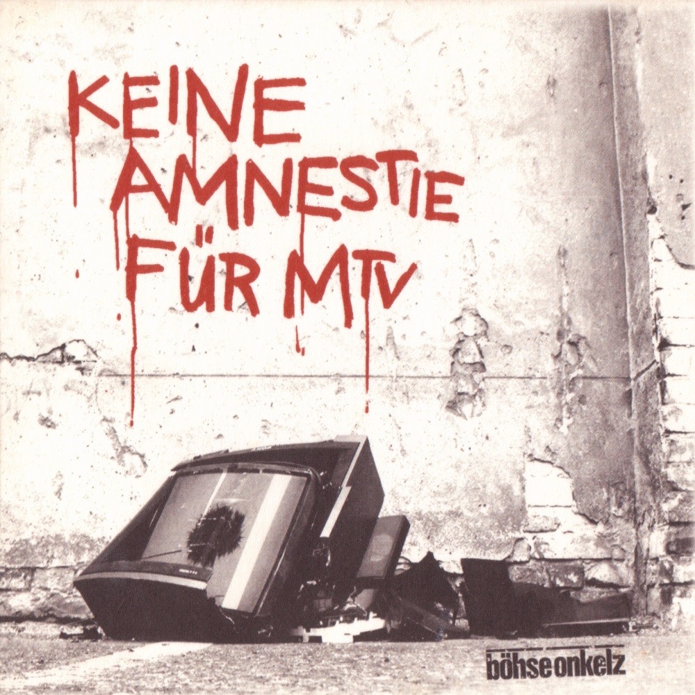 Böhse Onkelz - Keine Amnestie für MTV (2002) Cover