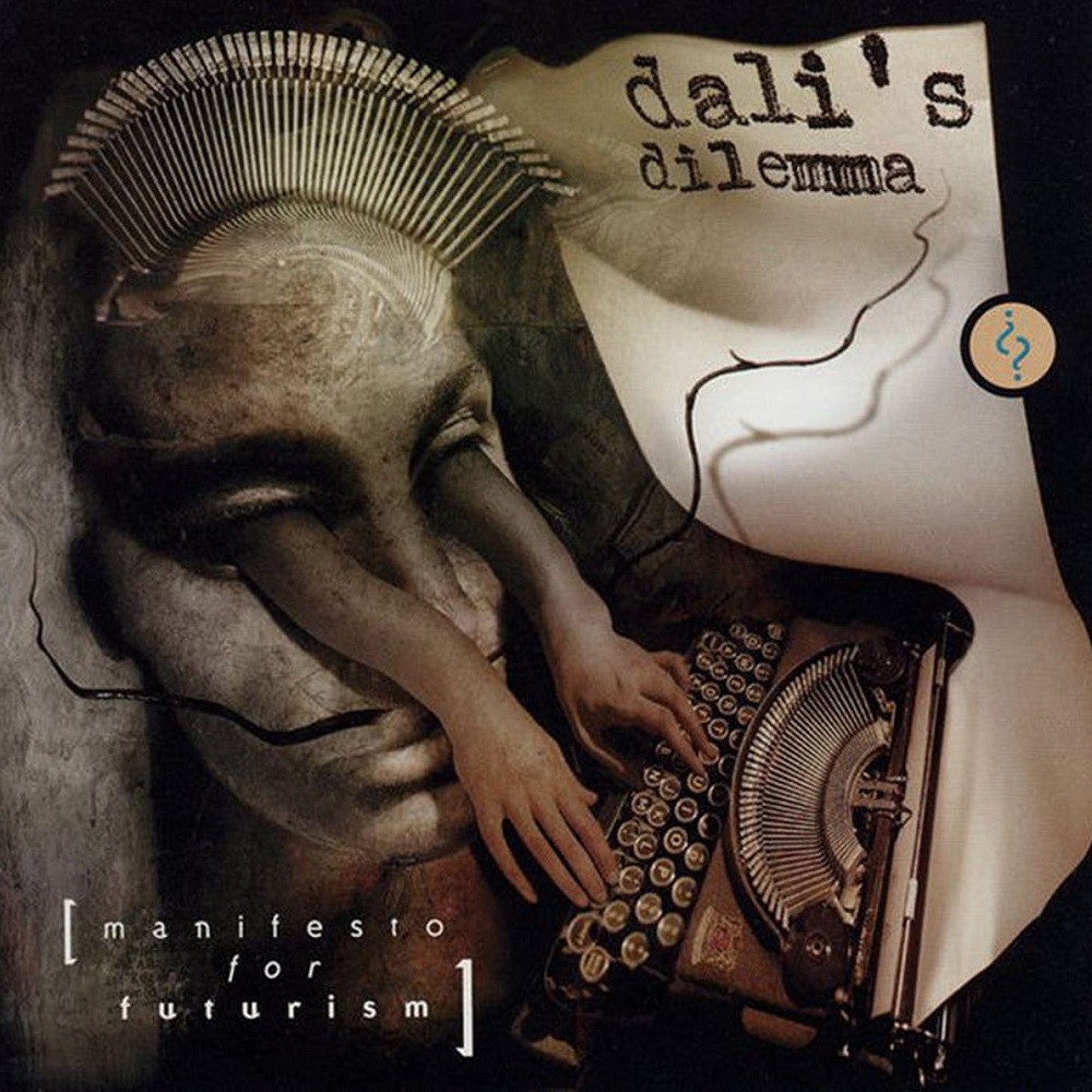 Dali's Dilemma - Manifesto for Futurism (1999) Cover