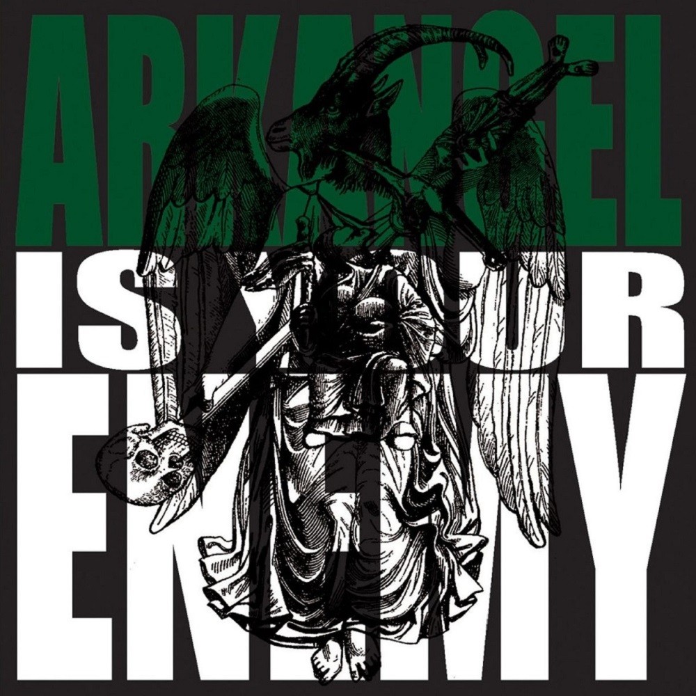 Arkangel (BEL) - Arkangel Is Your Enemy (2008) Cover