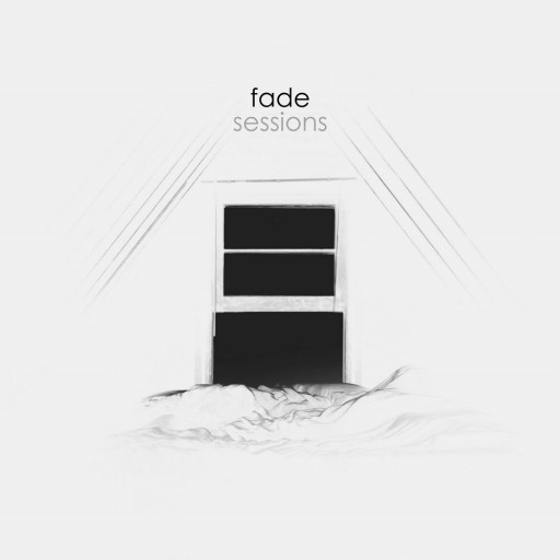 Fade Sessions