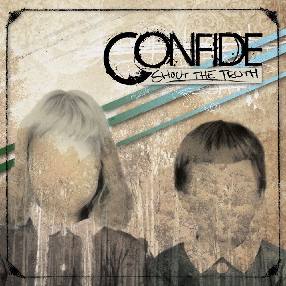 Confide - Shout the Truth (2008) Cover