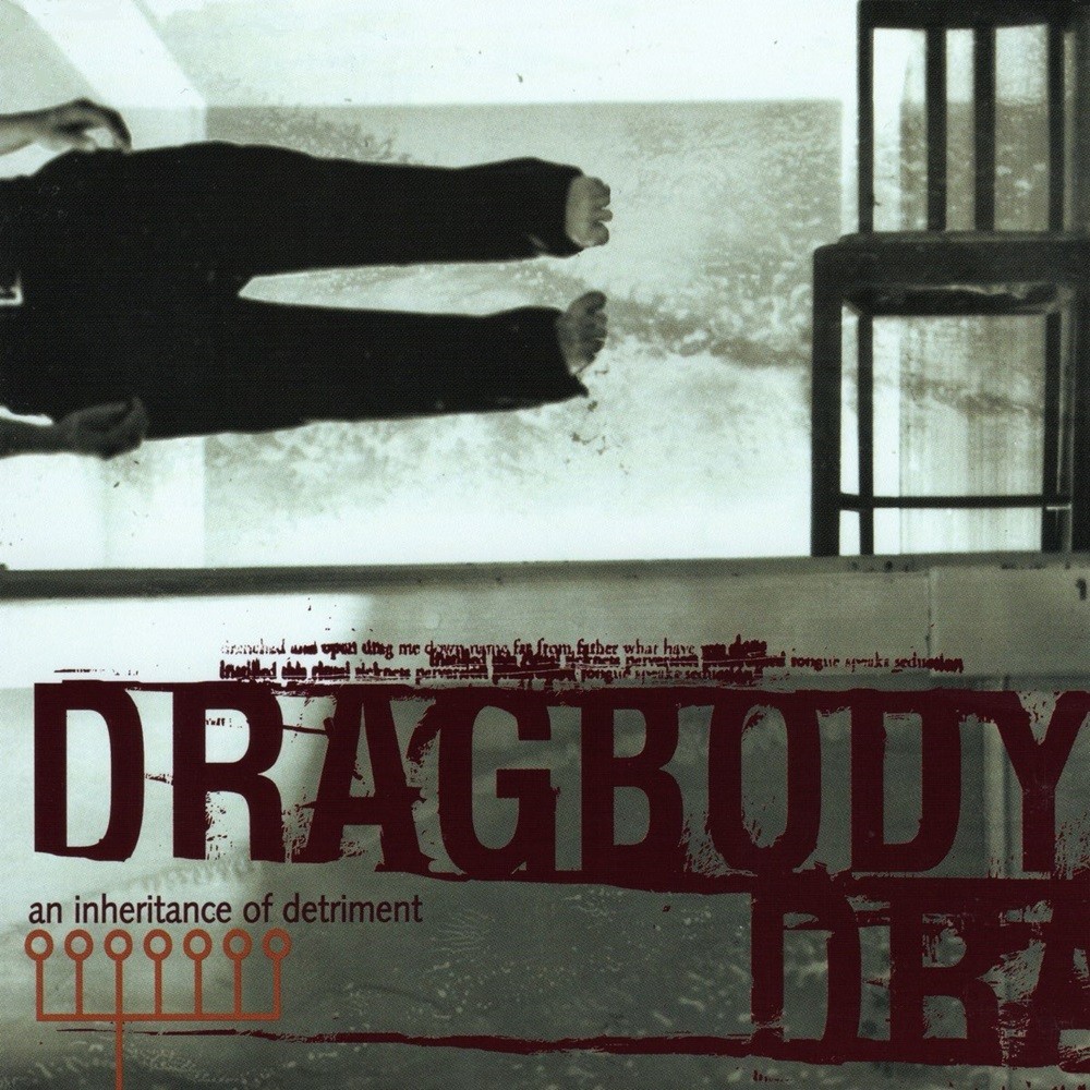 Dragbody - An Inheritance of Detriment (1999) Cover