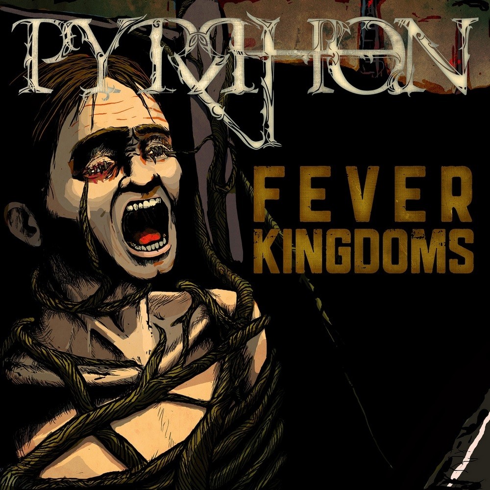Pyrrhon - Fever Kingdoms (2010) Cover