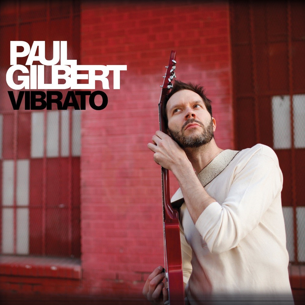 Paul Gilbert - Vibrato (2012) Cover