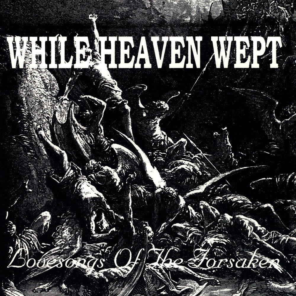 While Heaven Wept - Lovesongs of the Forsaken (1995) Cover