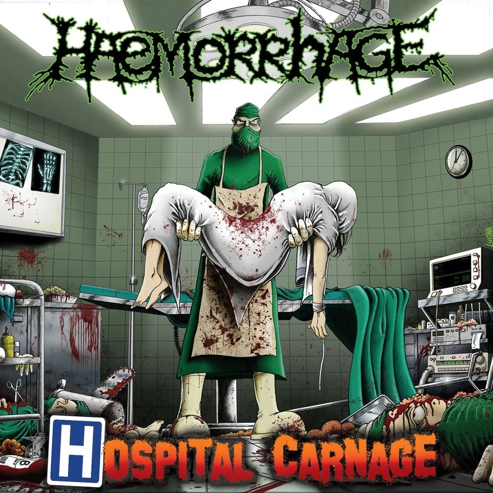 Haemorrhage - Hospital Carnage (2011) Cover