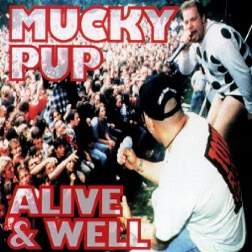 Mucky Pup - Alive & Well (1993) Cover