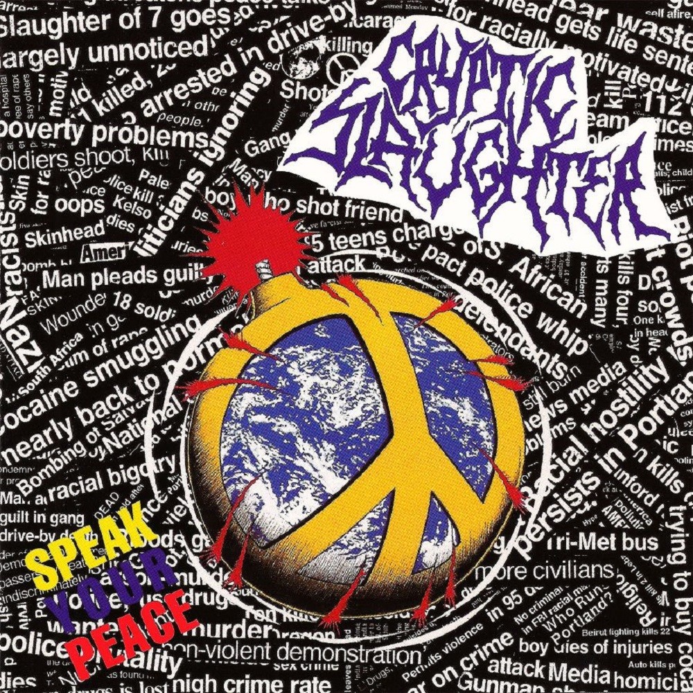 Cryptic Slaughter - Speak Your Peace (1990) Cover