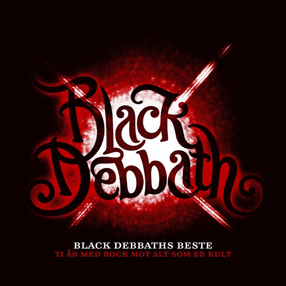 Black Debbath - Black Debbaths beste - Ti år med rock mot alt som er kult (2008) Cover