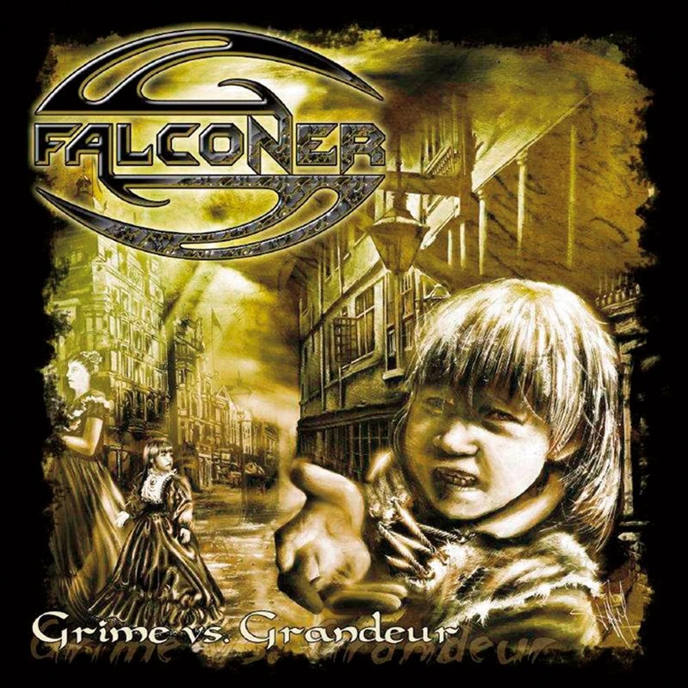 Falconer - Grime vs. Grandeur (2005) Cover