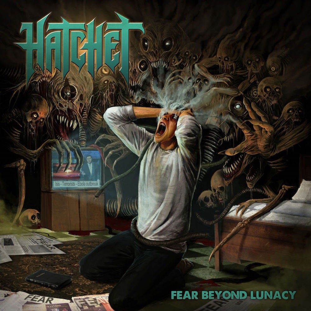 Hatchet - Fear Beyond Lunacy (2015) Cover