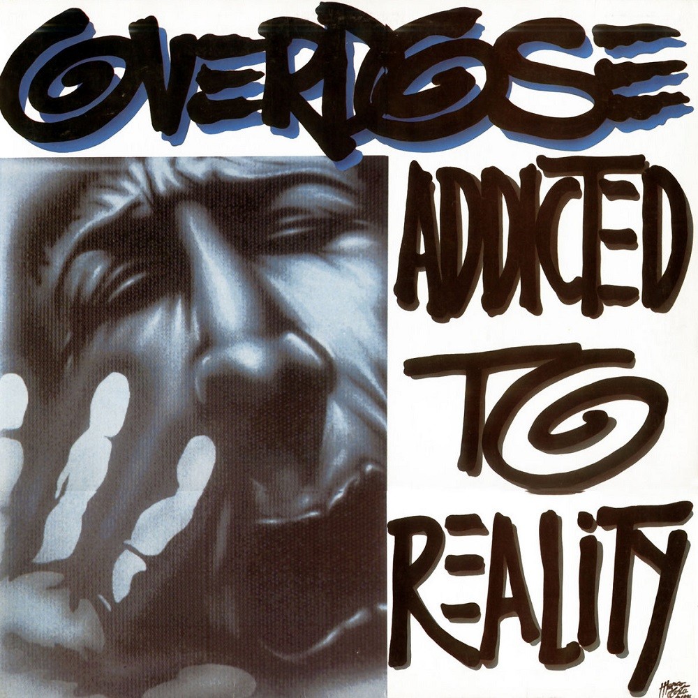 Overdose - Addicted to Reality (1990) Cover