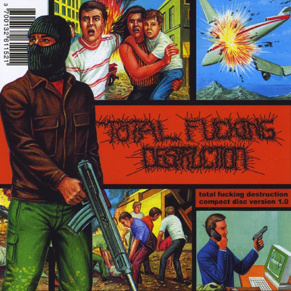 Total Fucking Destruction - Compact Disc Version 1.0 (2004) Cover