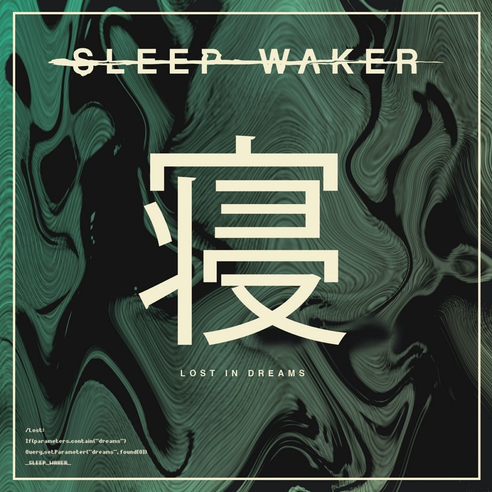 Sleep Waker - Lost in Dreams (2017) Cover