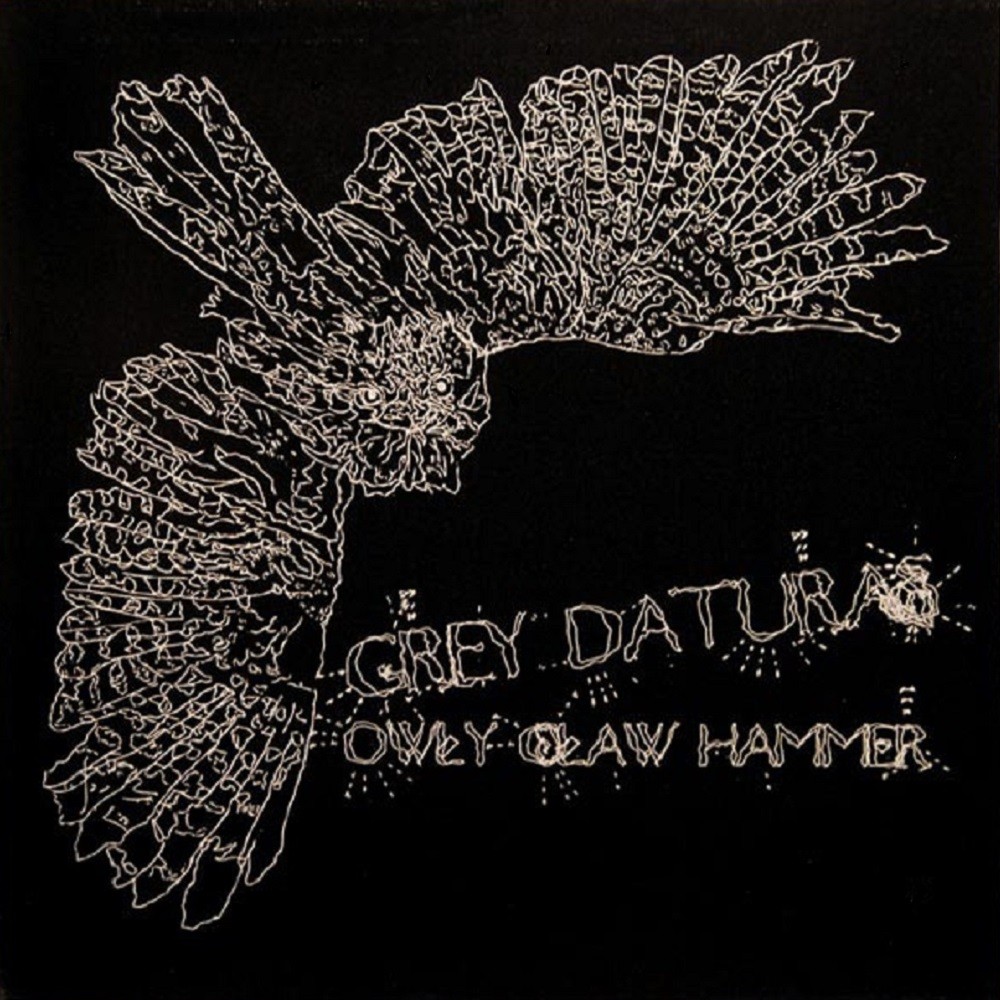 Grey Daturas - Owly Claw Hammer (2008) Cover
