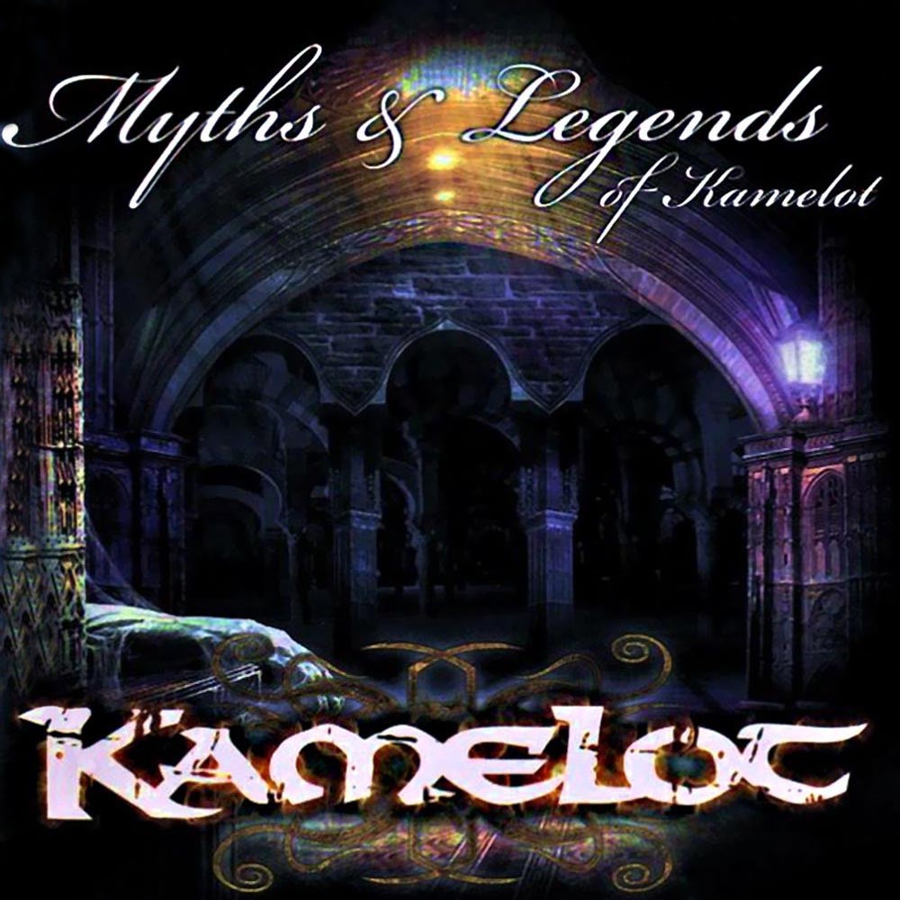 Kamelot - Myths & Legends of Kamelot (2007) Cover
