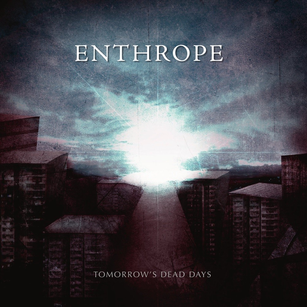 Enthrope - Tomorrow's Dead Days (2010) Cover