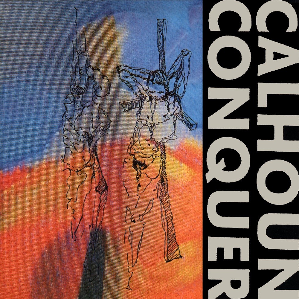 Calhoun Conquer - Lost in Oneself (1989) Cover