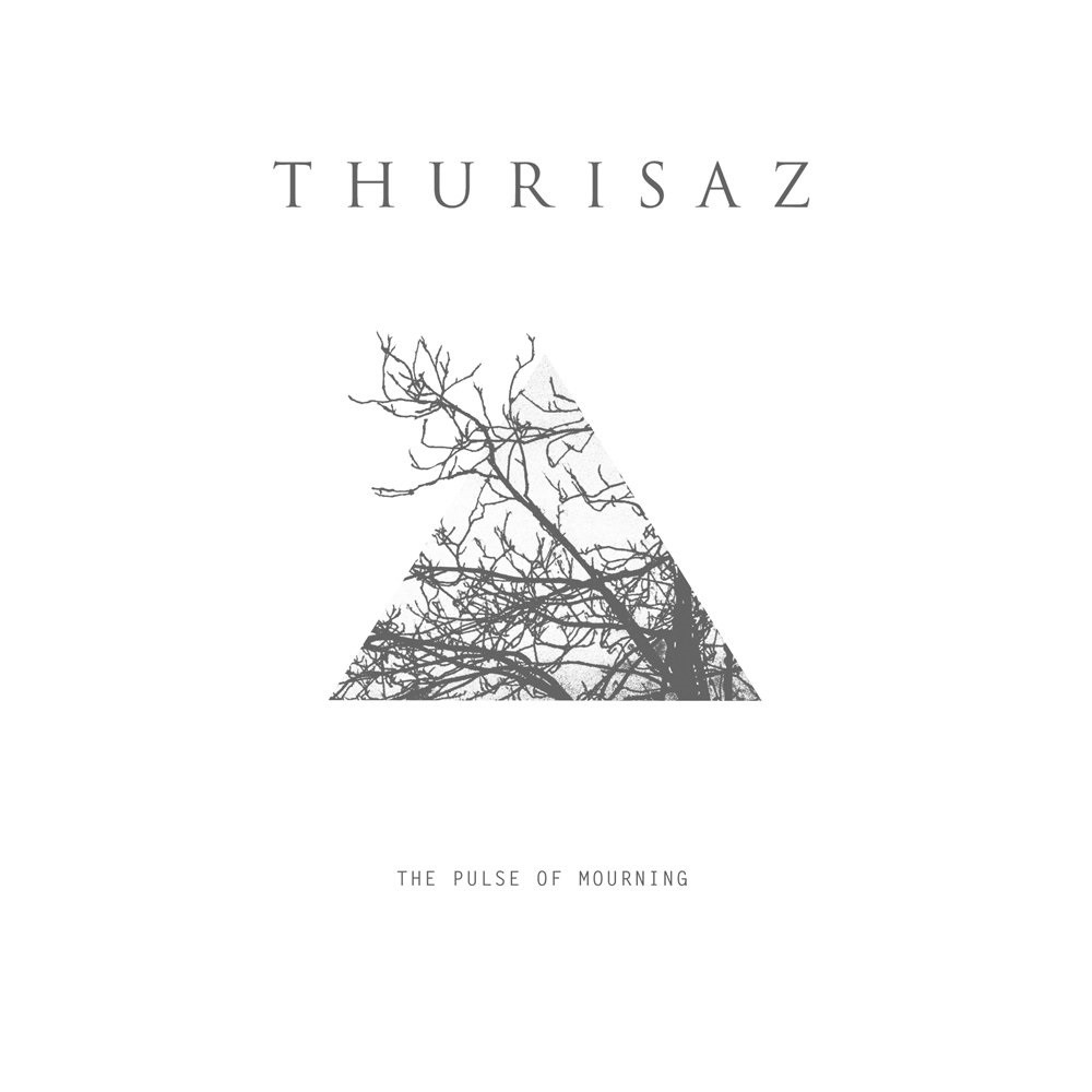 Thurisaz - The Pulse of Mourning (2015) Cover