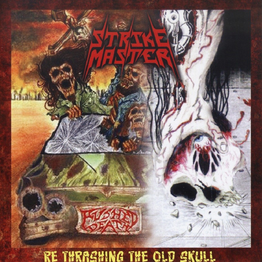 Strike Master - Re Thrashing The Old Skull (2011) Cover