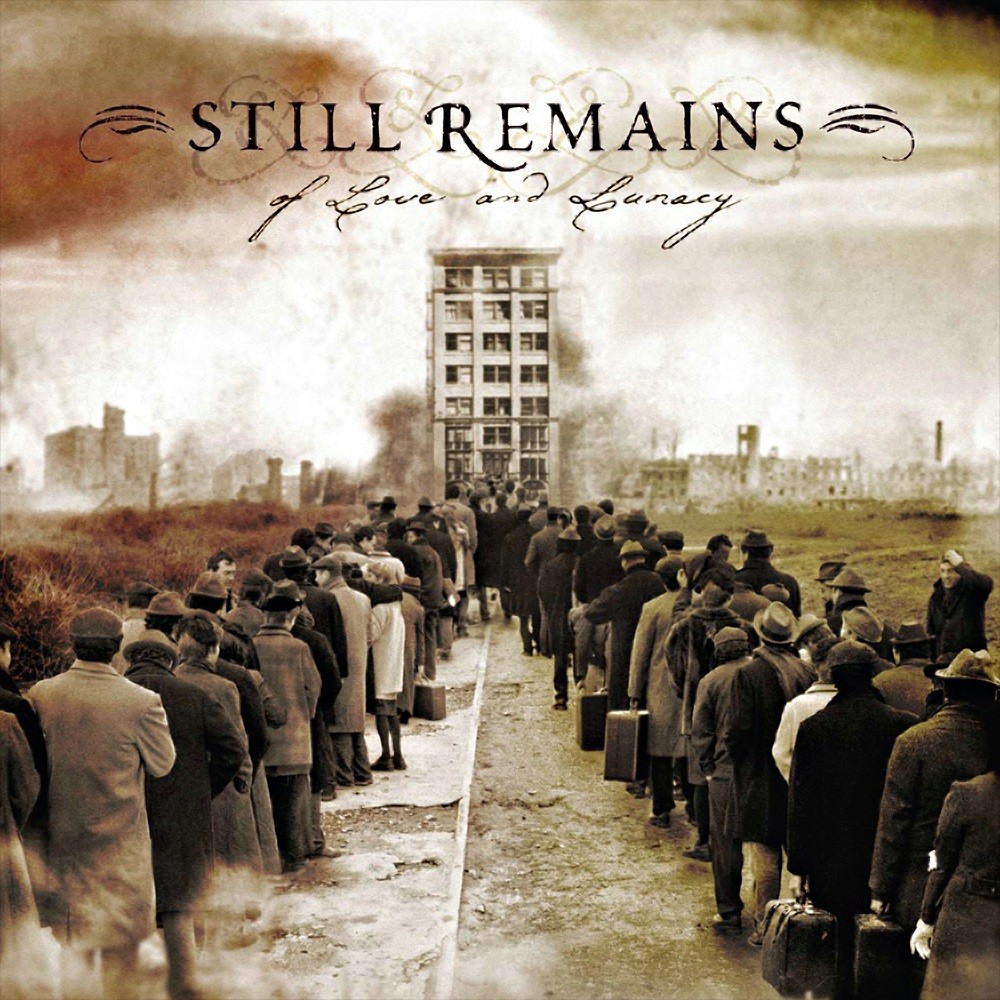 Still Remains - Of Love and Lunacy (2005) Cover