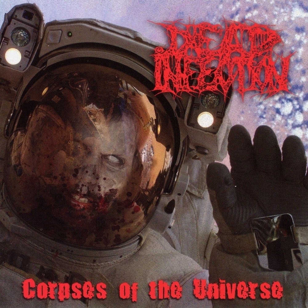 Dead Infection - Corpses of the Universe (2008) Cover