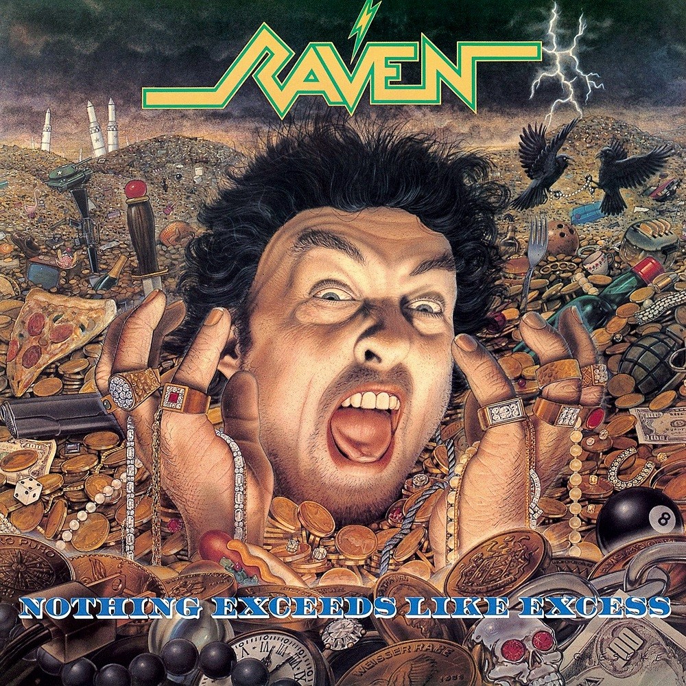 Raven - Nothing Exceeds Like Excess (1988) Cover