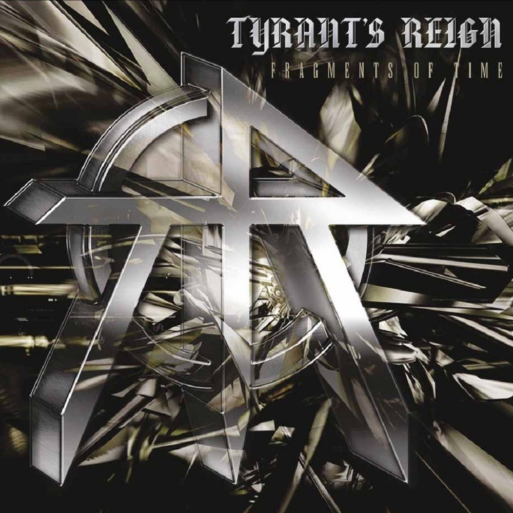 Tyrant's Reign - Tyrant's Reign (2004) Cover