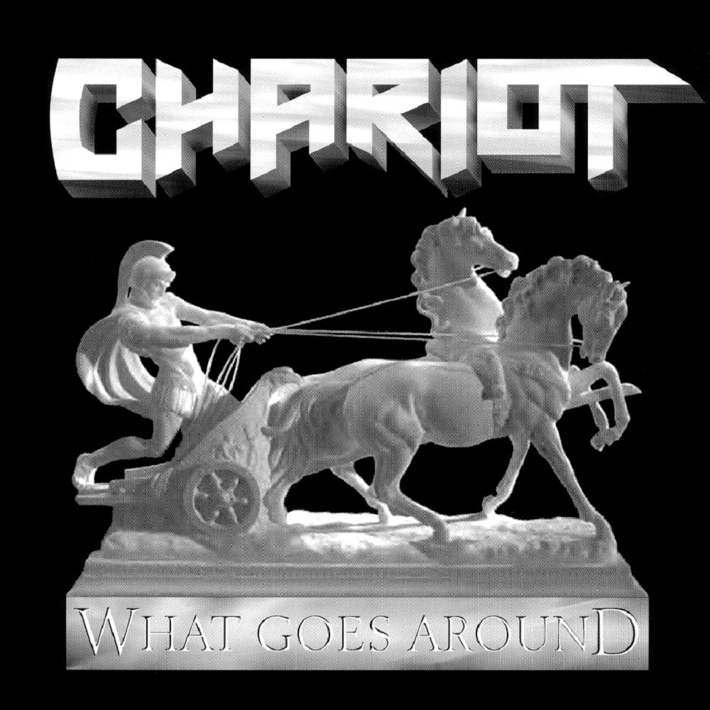 Chariot - What Goes Around (2004) Cover