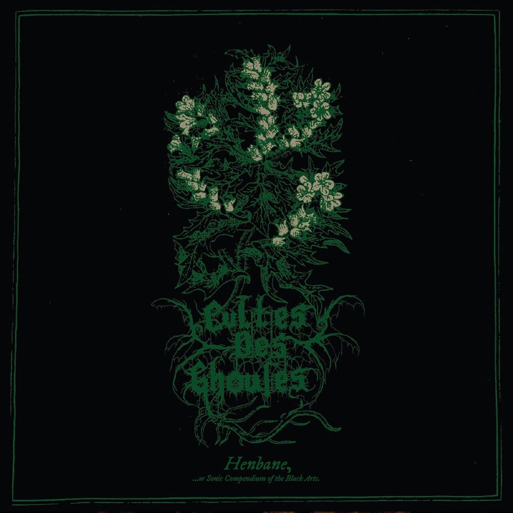 Cultes des Ghoules - Henbane (2013) Cover