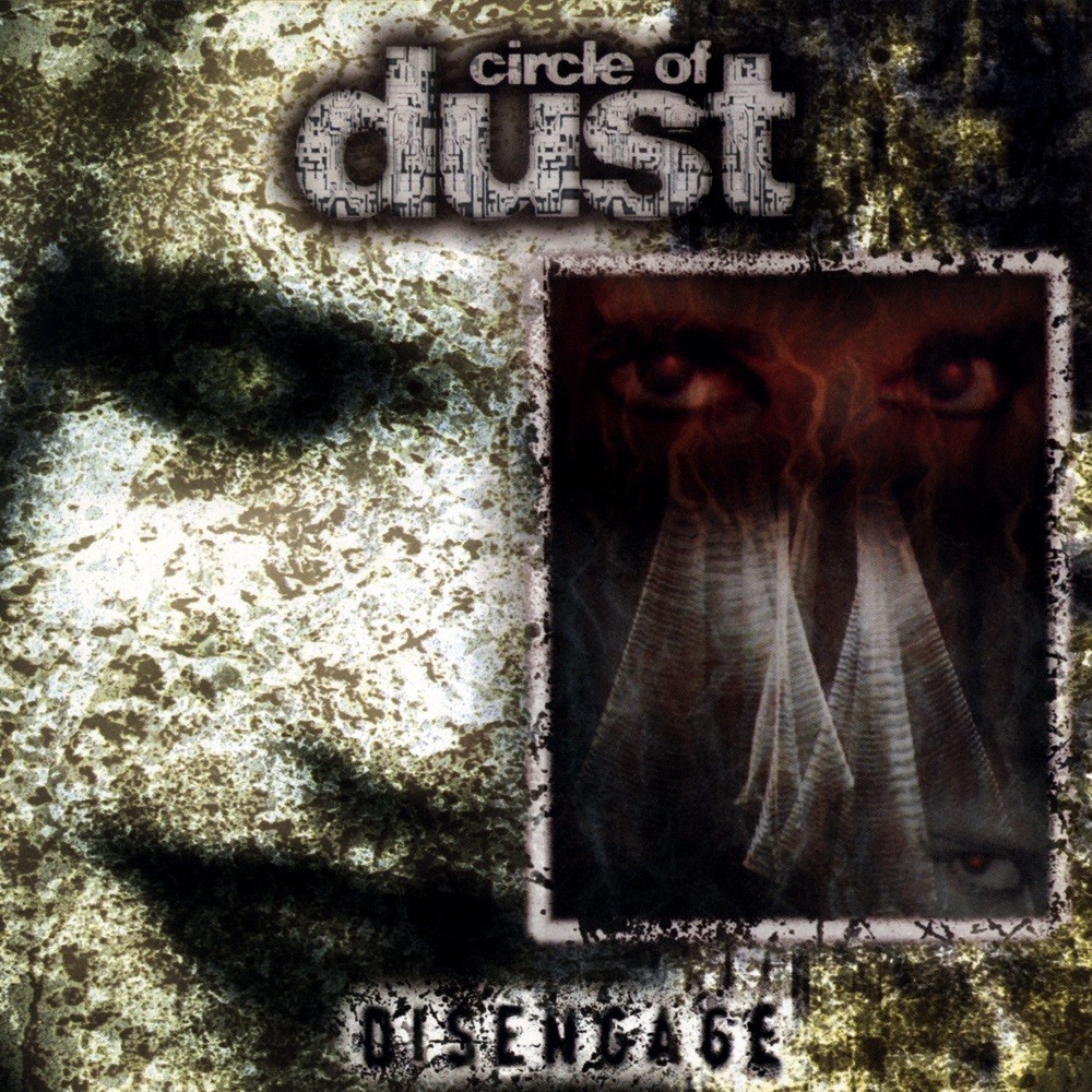 Circle of Dust - Disengage (1998) Cover
