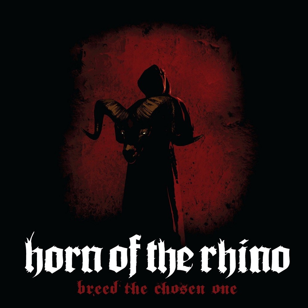 Horn of the Rhino - Breed the Chosen One (2007) Cover
