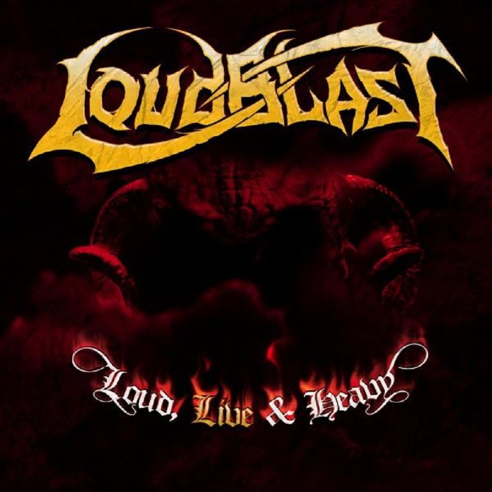 Loudblast - Loud, Live & Heavy (2009) Cover