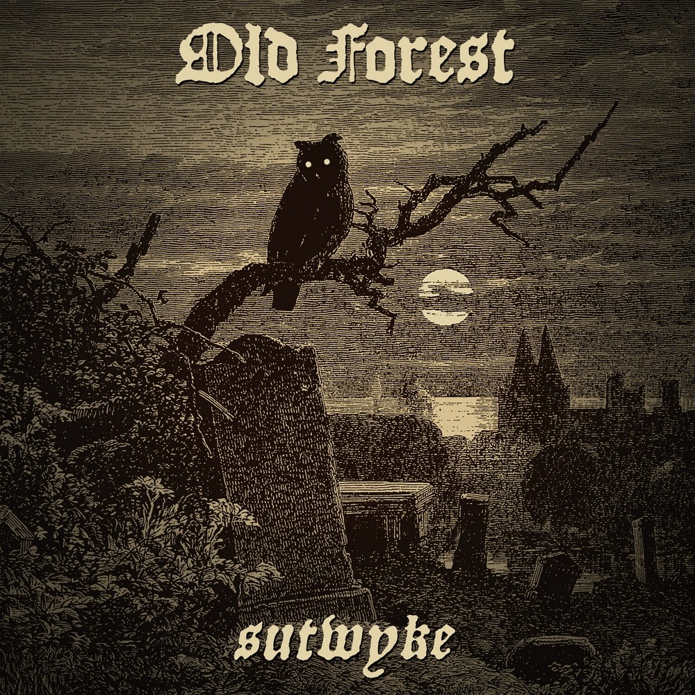 Old Forest - Sutwyke (2023) Cover