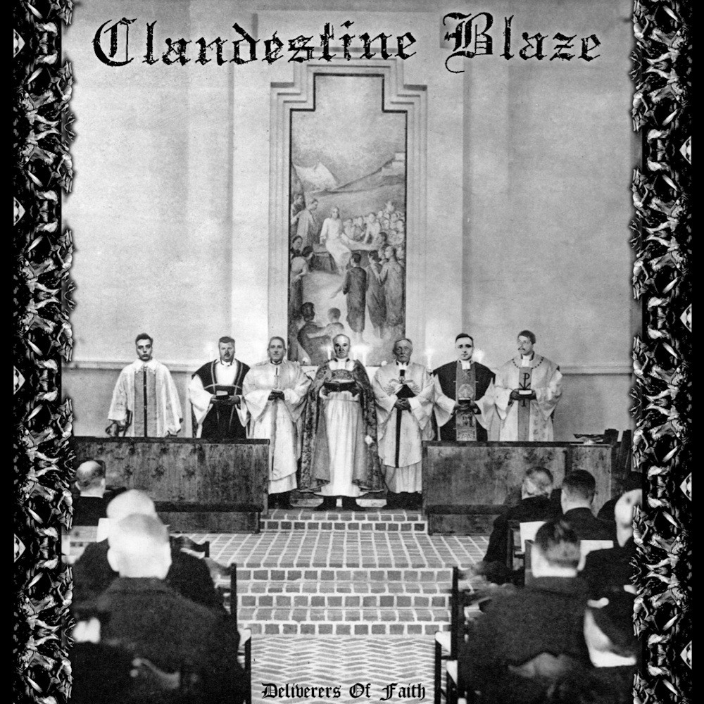Clandestine Blaze - Deliverers of Faith (2004) Cover