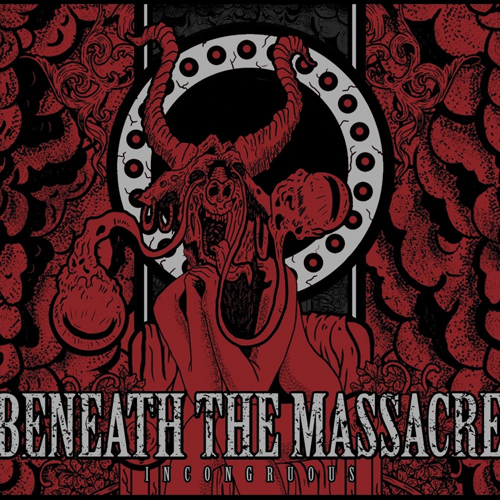 Beneath the Massacre - Incongruous (2012) Cover